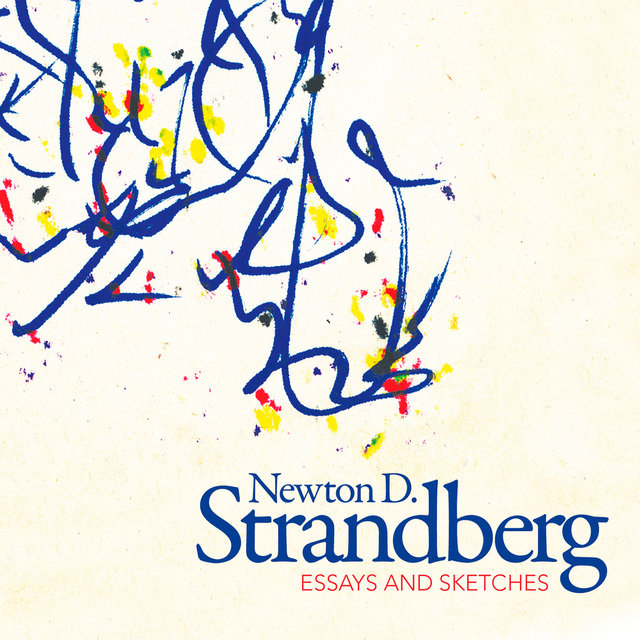 Strandberg: Essays & Sketches