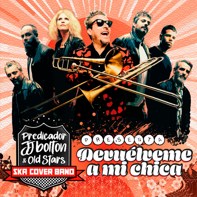 Devuélveme a mi chica (Old Stars Cover Ska Band)