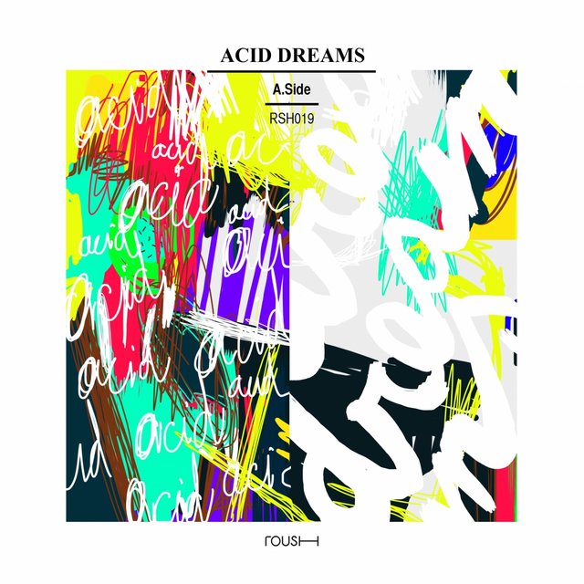 Acid Dreams