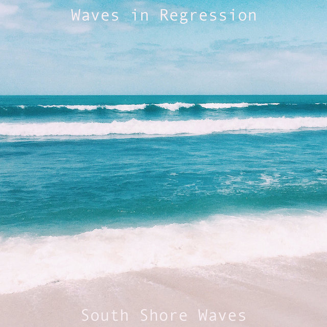 South Shore Waves