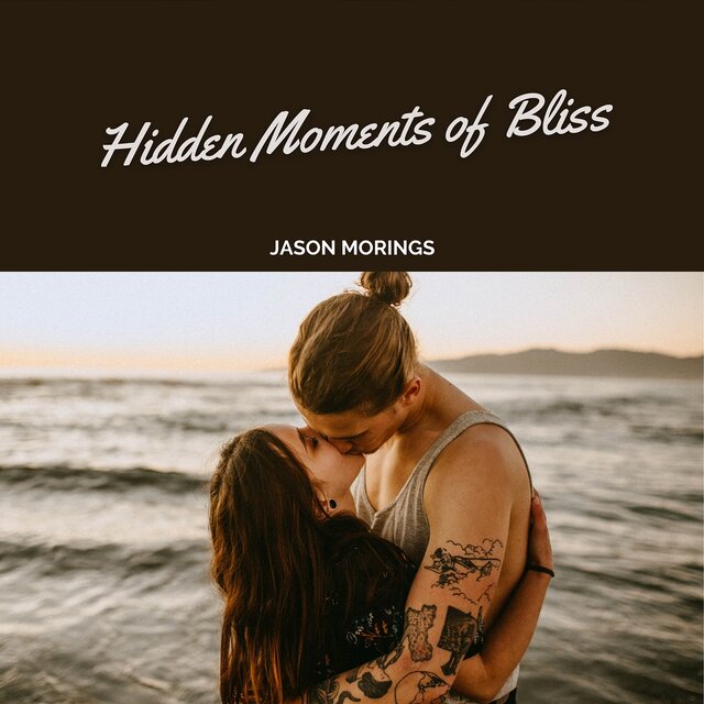 Hidden Moments of Bliss