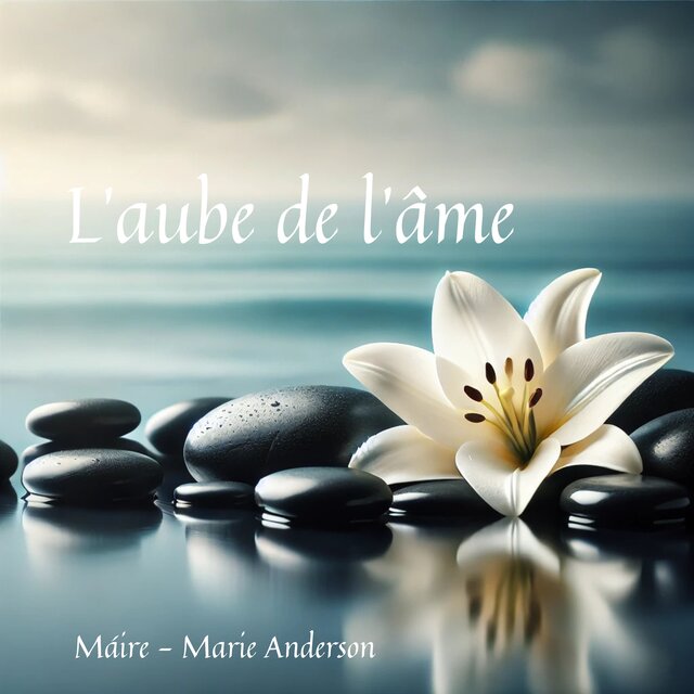 L'aube de l'âme