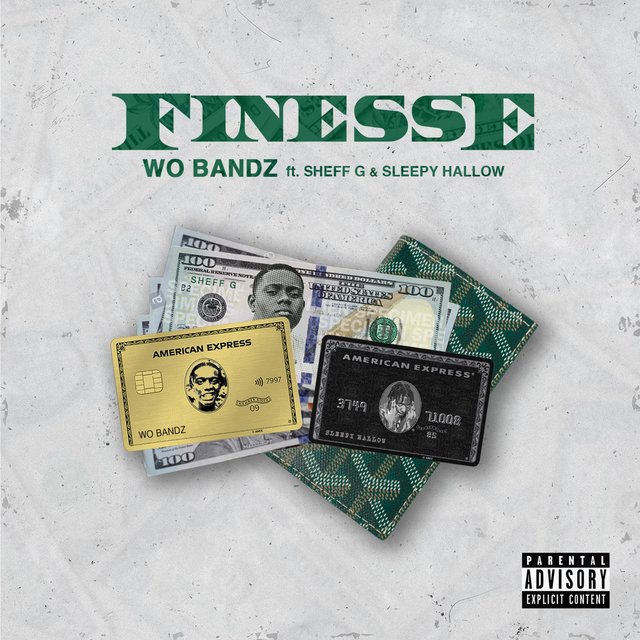 Finesse (feat. Sheff G & Sleepy Hallow)