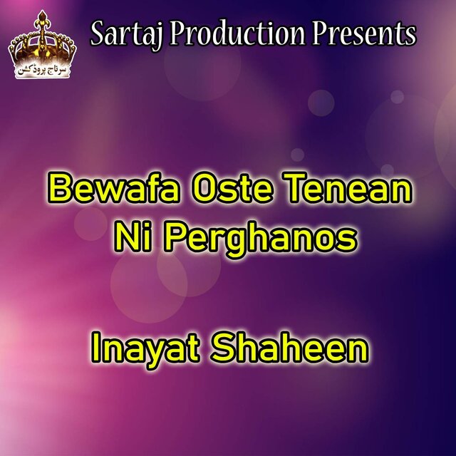 Bewafa Oste Tenean Ni Perghanos