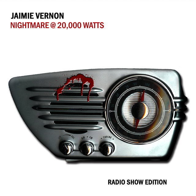 Nightmare @ 20,000 Watts (Radio Show Edition)