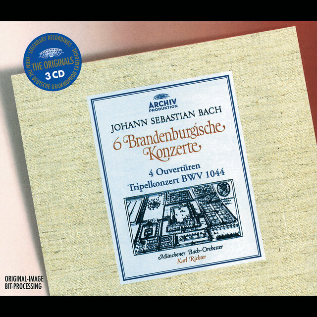 Bach: 6 Brandenburg Concertos; 4 Overtures; Triple Concerto, BWV 1044