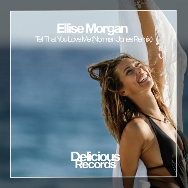 Tell That You Love Me (Norman Jones Remix)