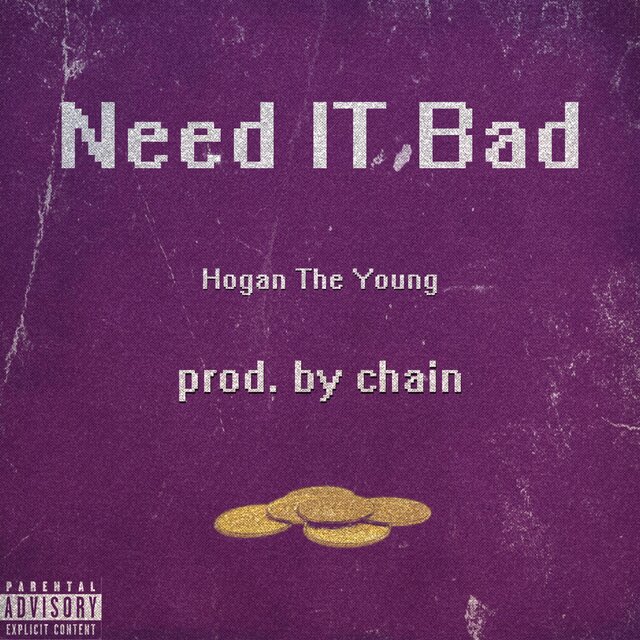 Need It Bad