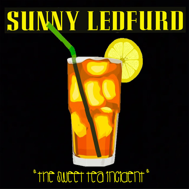 The Sweet Tea Incident