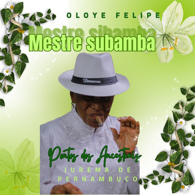 Mestre Sibamba Jurema do Nordeste