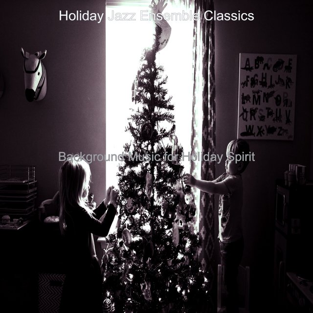 Background Music for Holiday Spirit
