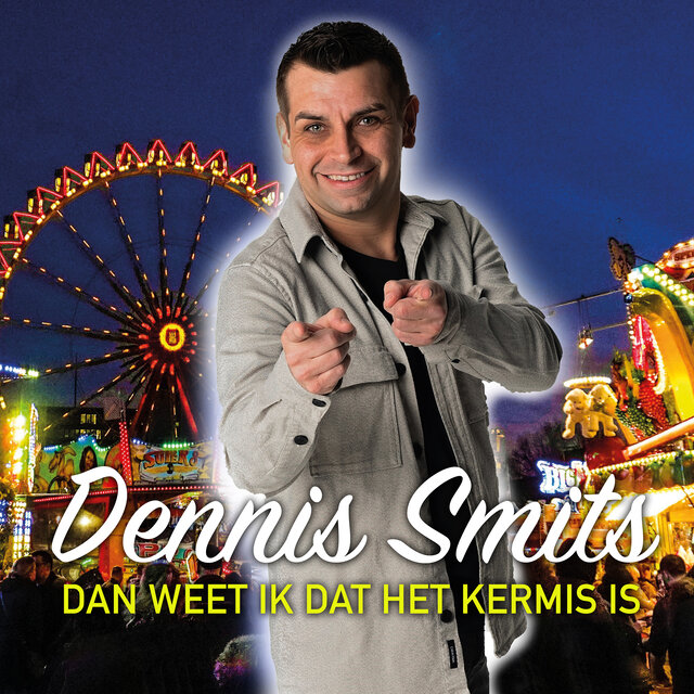 Dan Weet Ik Dat Het Kermis Is