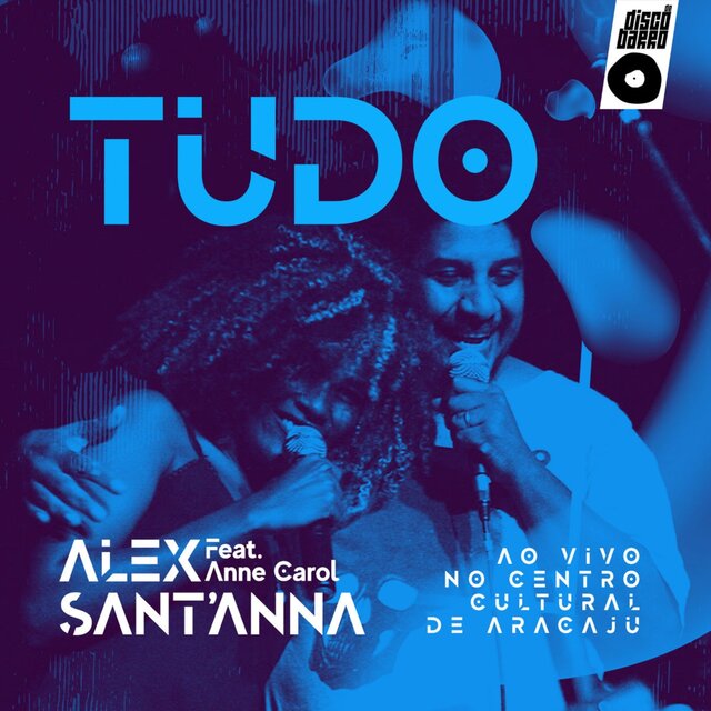 Tudo (Ao Vivo no Centro Cultural de Aracaju)
