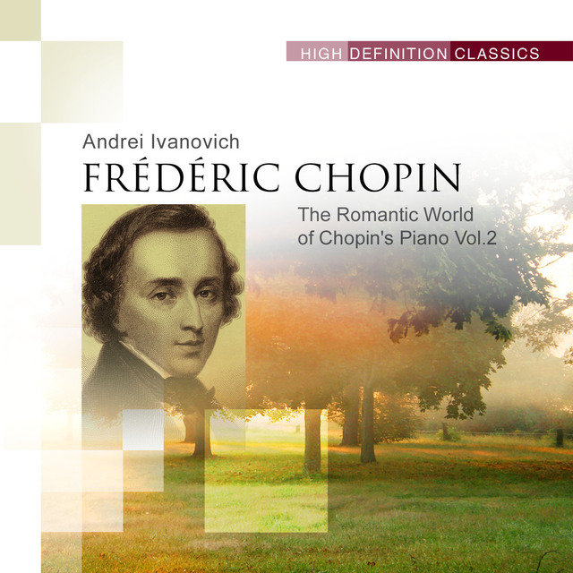 The Romantic World of Chopin's Piano, Vol.2