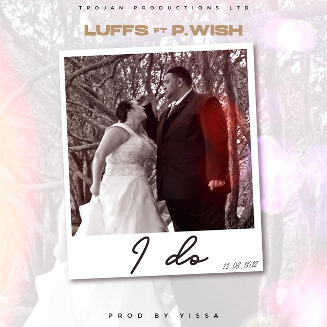 I Do (feat. P.Wish)