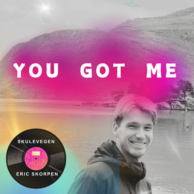 You Got Me