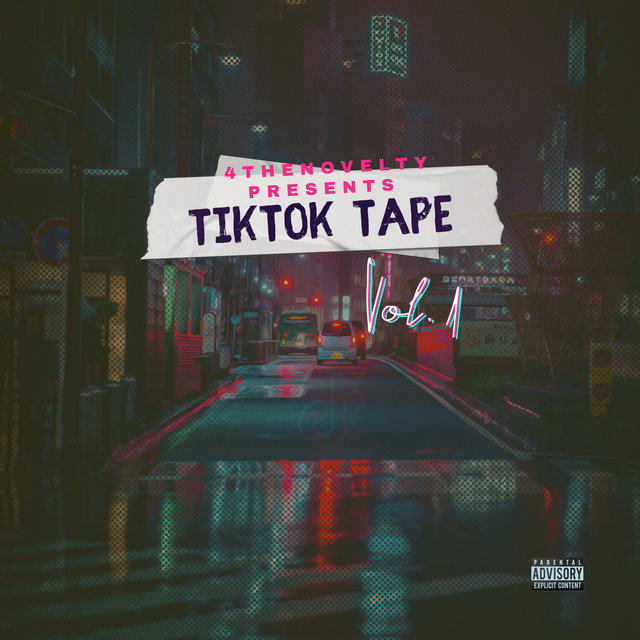 Tiktok Tape, Vol. 1
