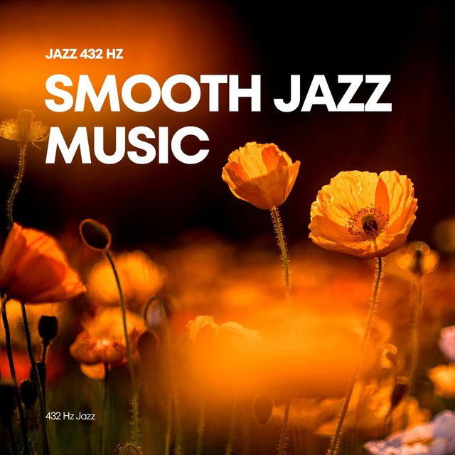 Jazz 432 Hz, Smooth Jazz Music