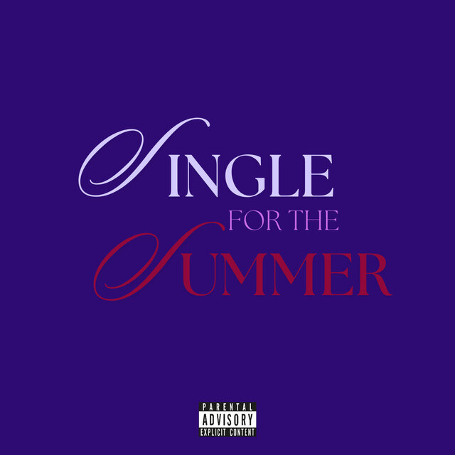 Single For The Summer