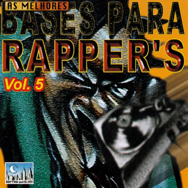 As Melhores bases para Rappers, Vol. 5