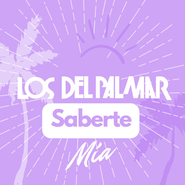 Saberte mía