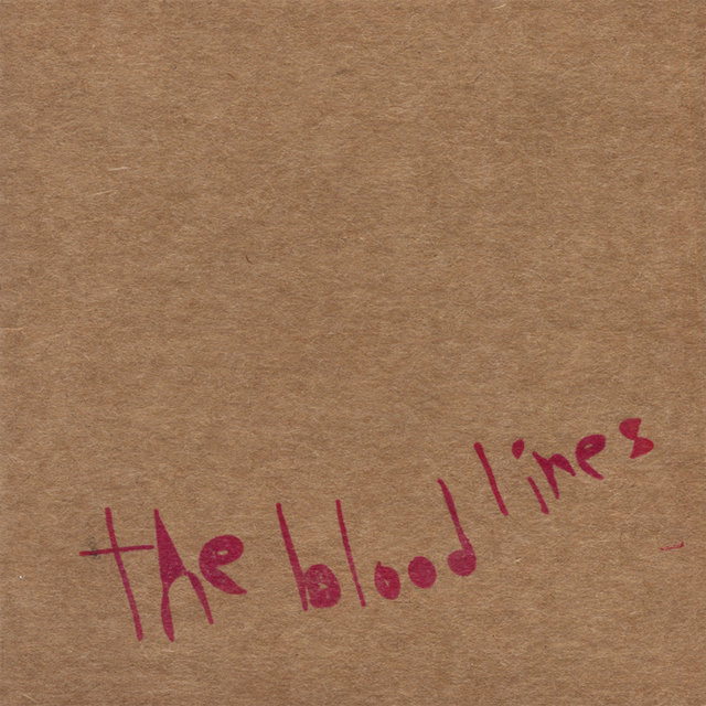 The Blood Lines