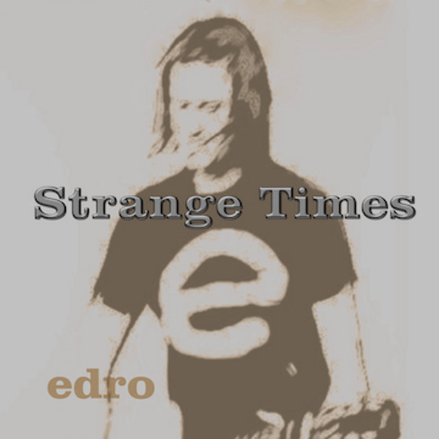 Strange Times