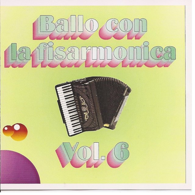 Ballo Con La Fisarmonica Vol. 6