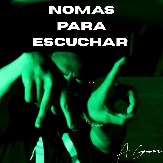 Nomas Para Escuchar