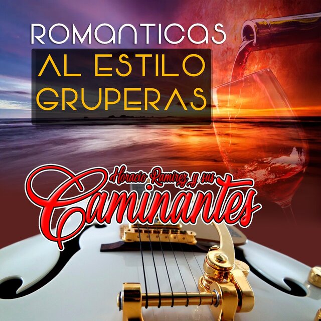 Romanticas al Estilo Gruperas (Grupero)