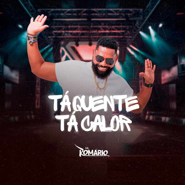 Tá Quente, Tá Calor