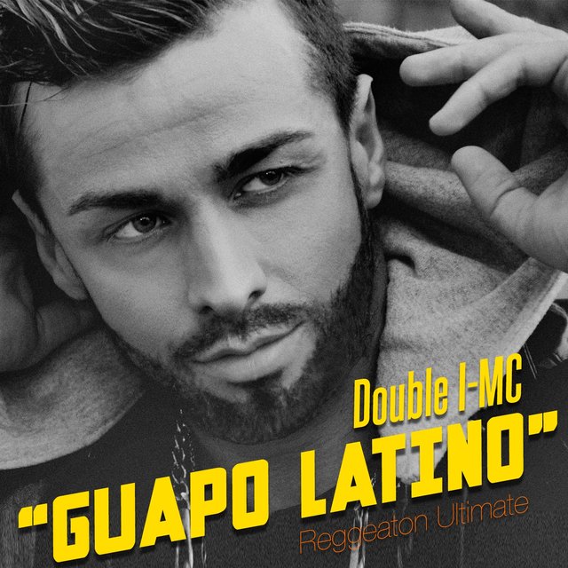 Guapo Latino (Reggeaton Ultimate 2018)