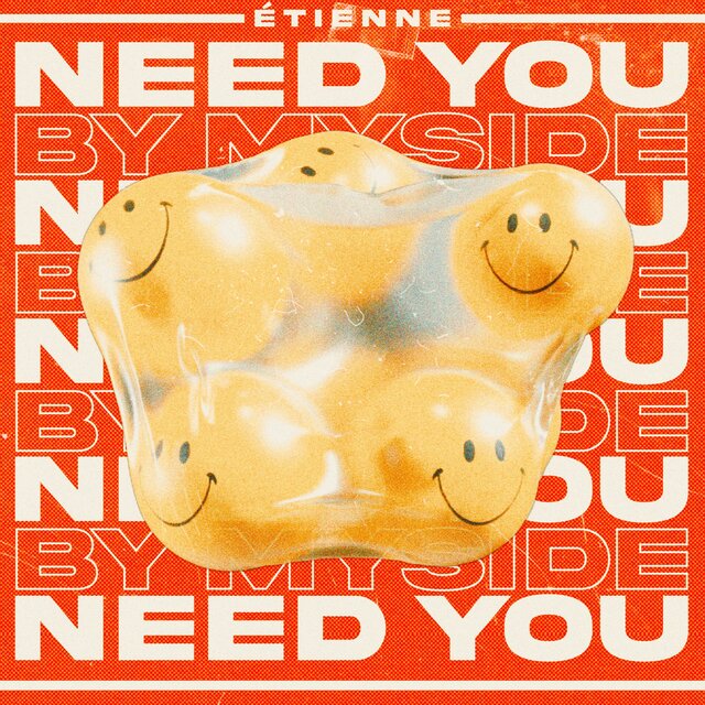 Need You (by My Side)