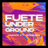 Fuete Underground
