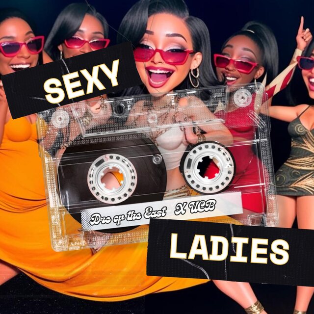 Sexy Ladies (feat. UCB (Uncalled 4 Band))