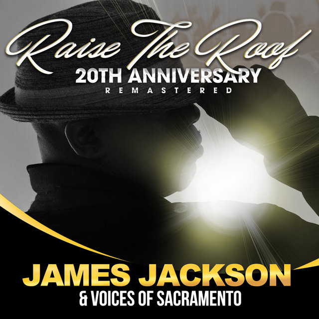 Raise the Roof 20th Anniversary (Remastered)
