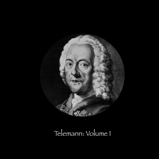 Telemann: Volume I