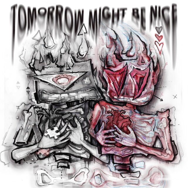 Tomorrow Might Be Nice