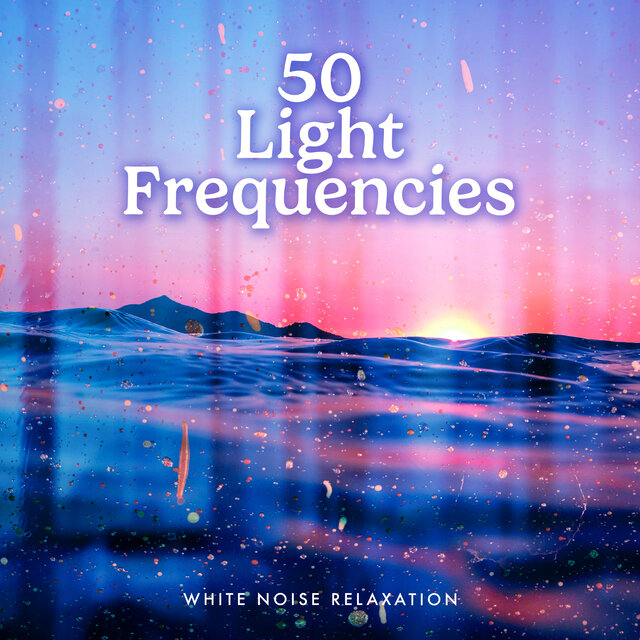 50 Light Frequencies