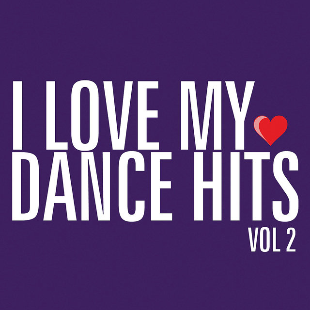 Cover art for album I Love My Dance Hits, Vol. 2 (Re-mastered) by Various Artists