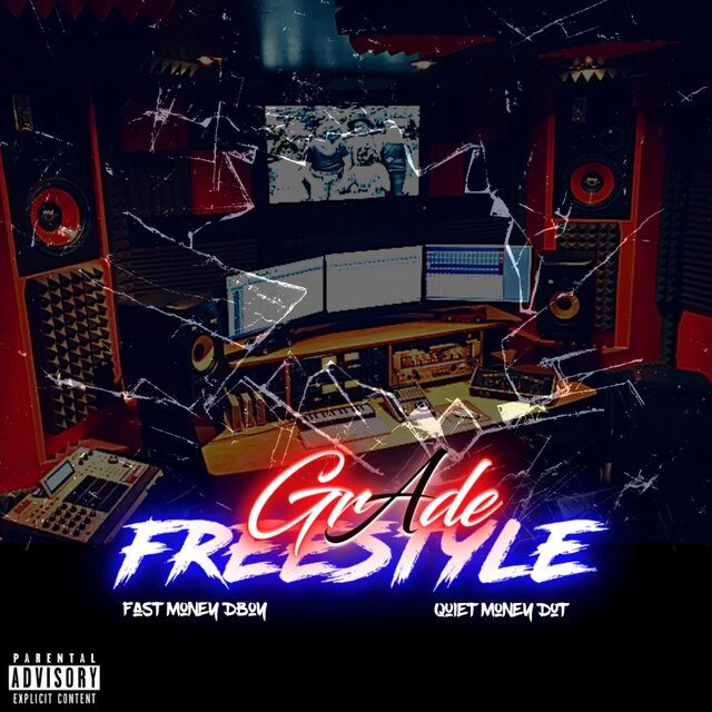 GrAde Freestlye (feat. Quiet Money Dot)