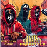 ELITE CONNECT FREESTYLE (feat. CitySun)