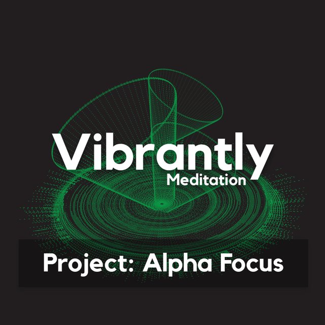 Project:: Alpha Focus