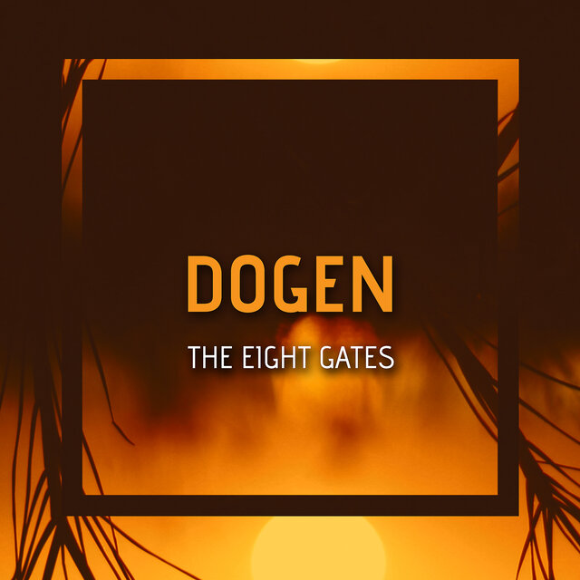 The Eight Gates (Extended Version)