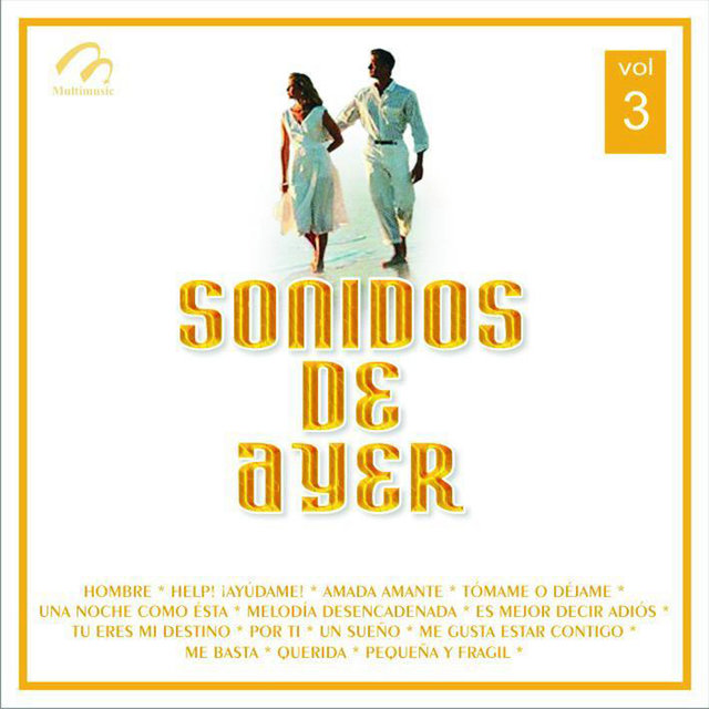 Sonidos de Ayer, Vol. 3