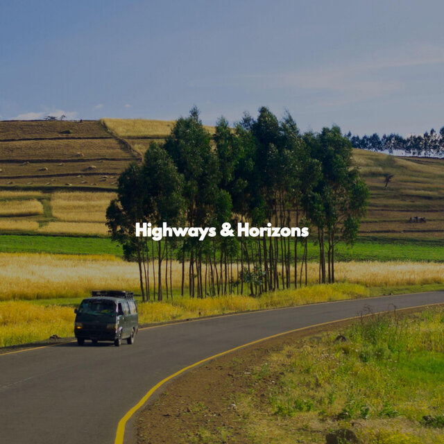 Highways & Horizons