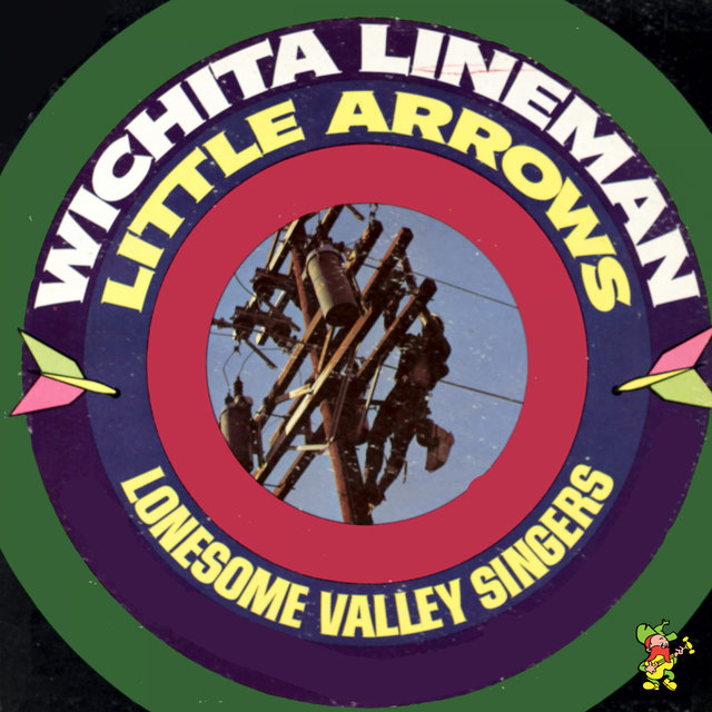 Witchita Lineman / Little Arrows