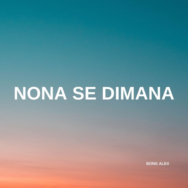 Nona Se Dimana (Remix)