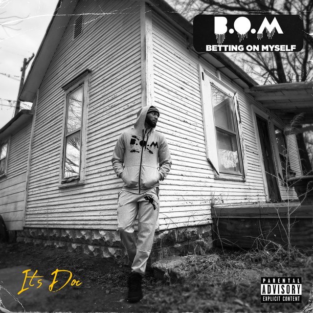 B.O.M Betting on Myself