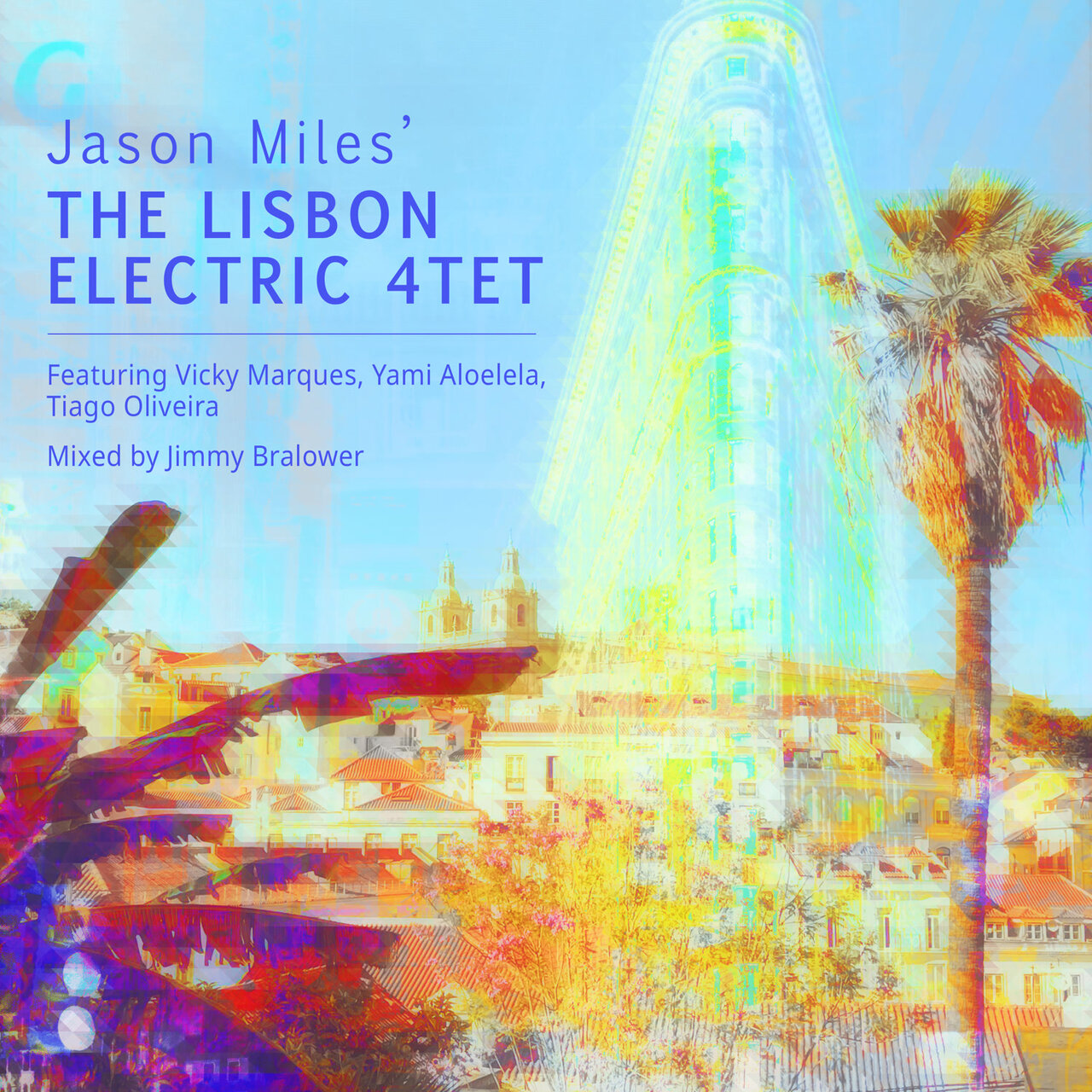 Vicky Marques The Lisbon Electric 4tet by Jason Miles on TIDAL